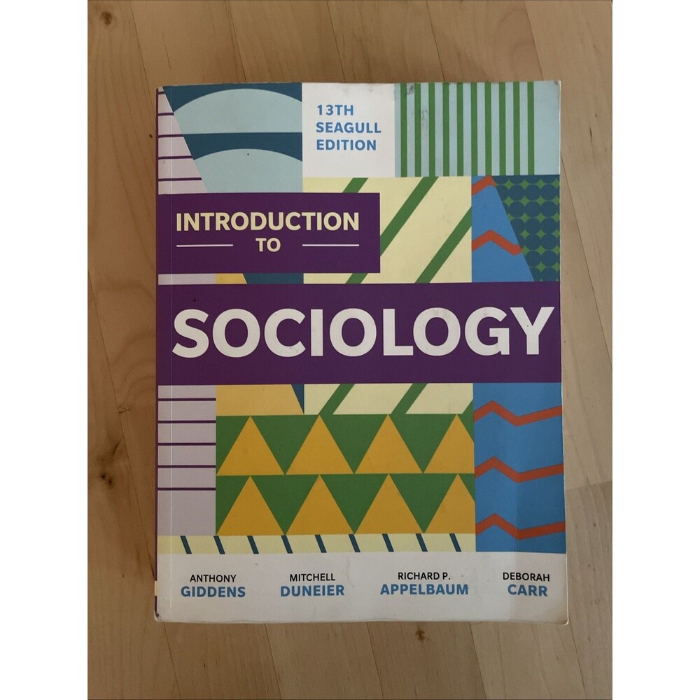 Introduction To Sociology, 13th Seagull Edition Giddens 978-0-393-89283-3